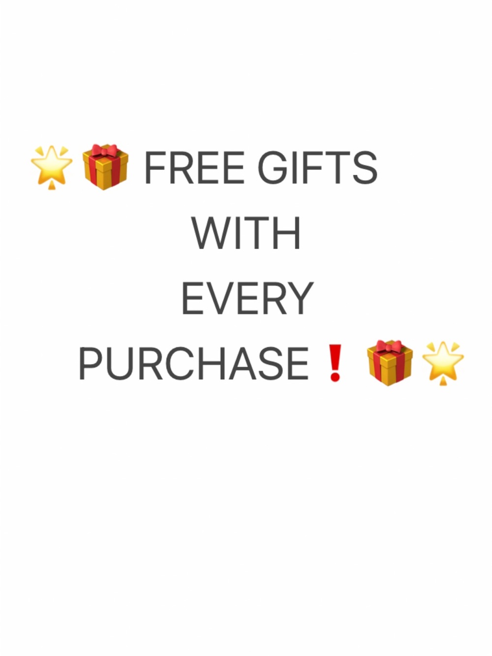🌟🎁. FREE GIFTS WITH EVERY PURCHASE❗️🎁🌟